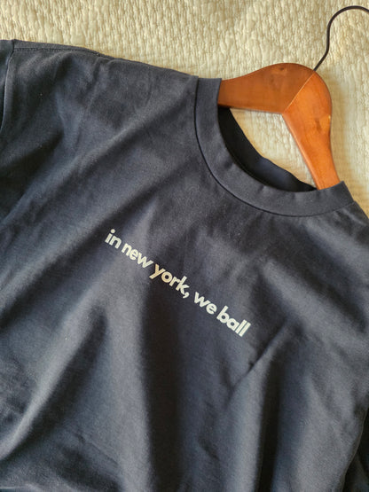 "In New York, We Ball" Premium Heavyweight Tee